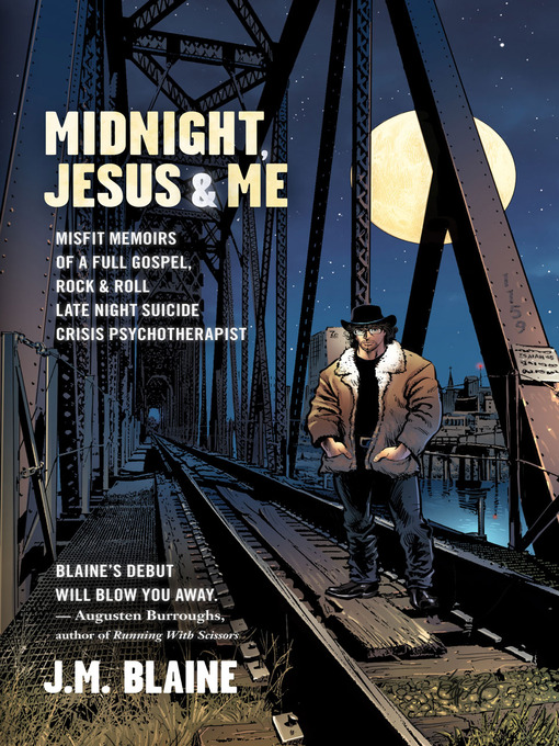 Title details for Midnight, Jesus & Me by J. M. Blaine - Available